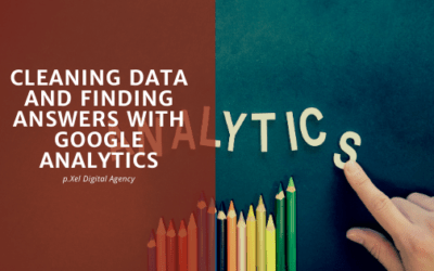 Cleaning Data and Finding Answers with Google Analytics