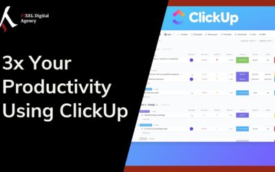 How to 3x your productivity using ClickUp