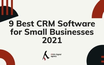 9 Best CRM Software for Small Business 2021